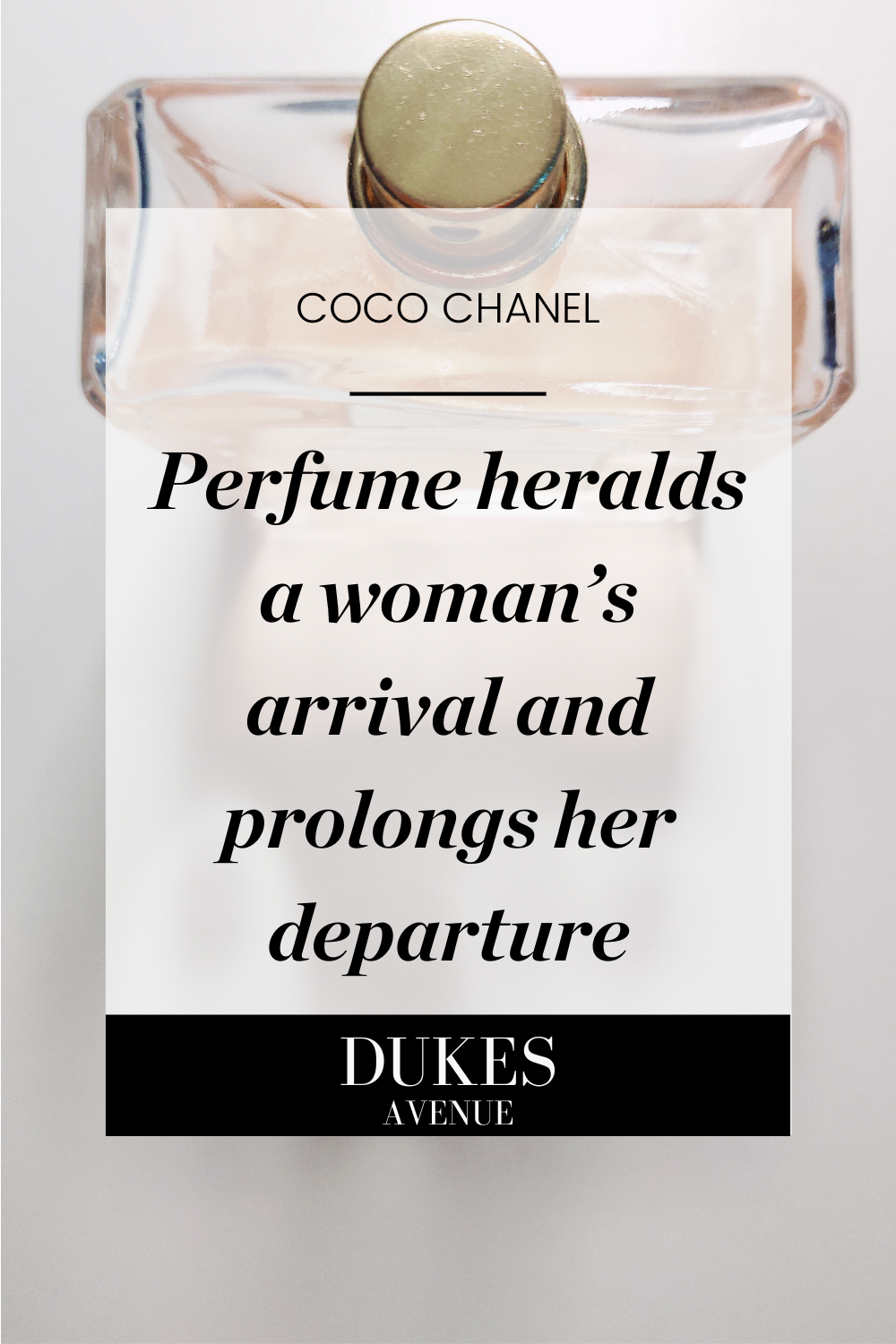 Coco Chanel Quote on Perfume