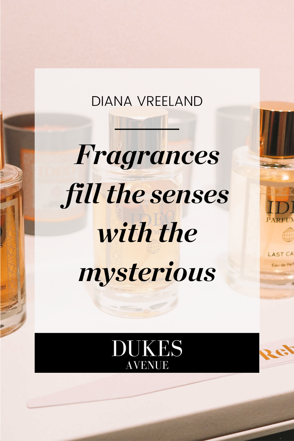 Top 10 x Perfume Quotes That Explain The Magic Of Perfume