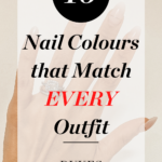 Hand with French ombre manicure with text overlay of 10 nail colours that match every outfit