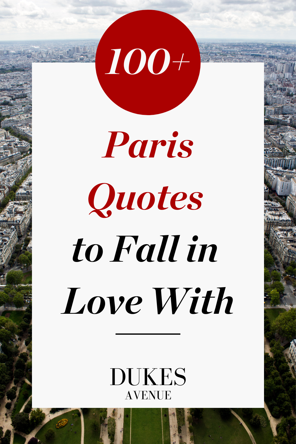 Aerial Shot of Trocadero Paris with text overlay '100 Paris Quotes to Fall in Love with'