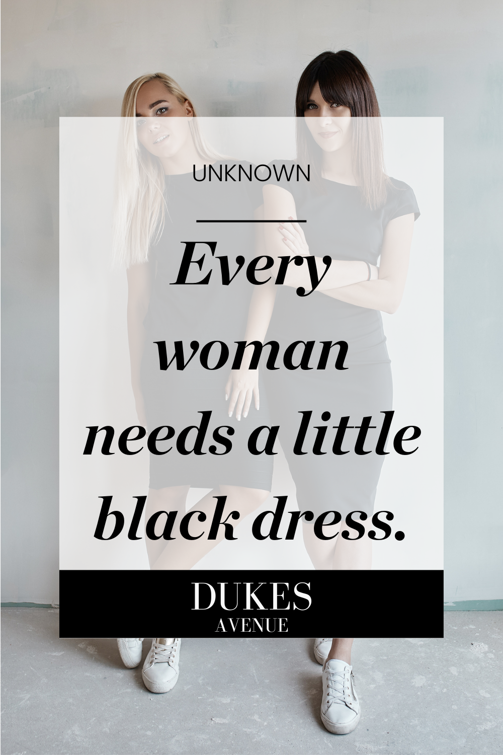 Two women wearing black dresses with text overlay of one of the black dress quotes in the article.