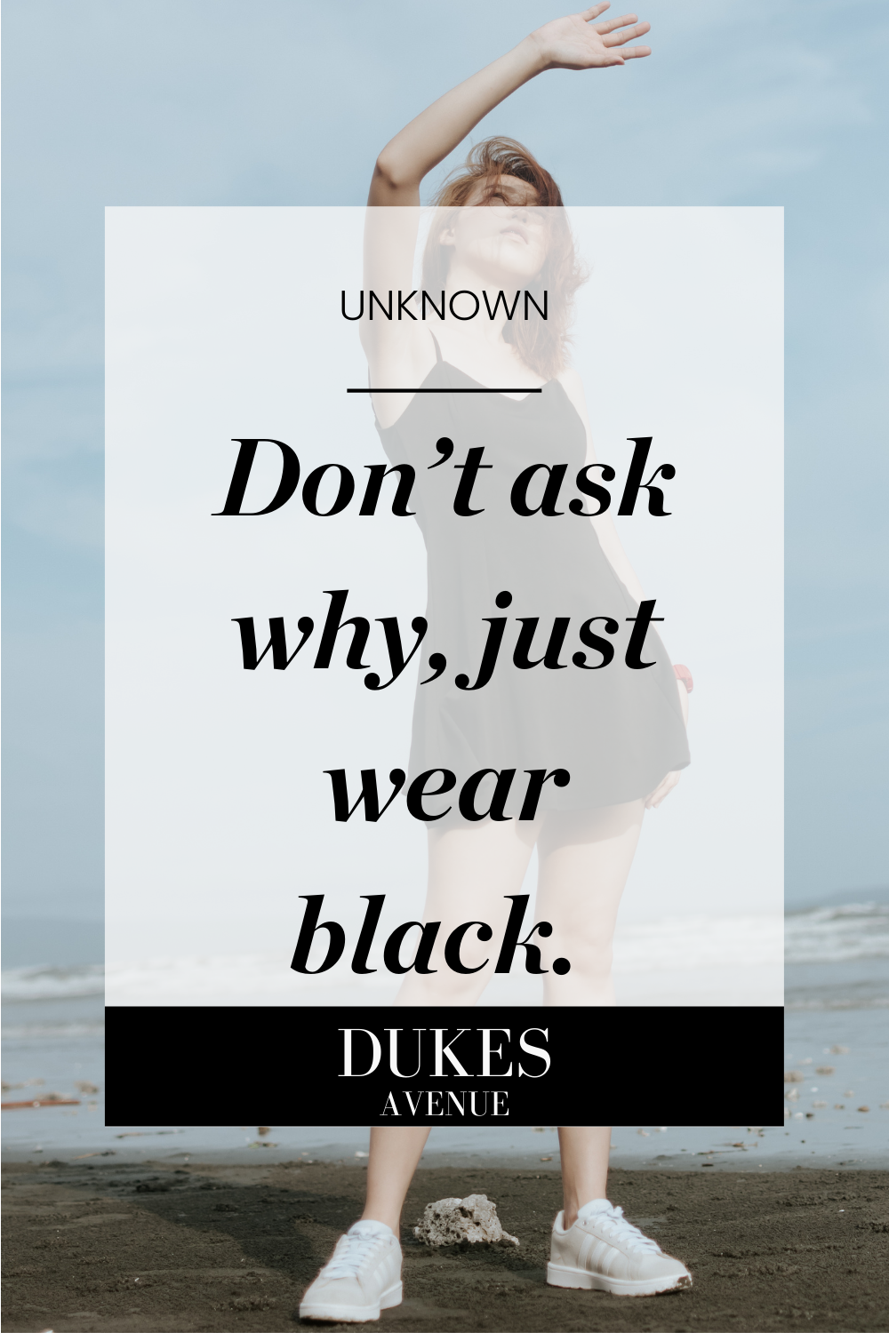 Woman standing on a beach wearing shadows wearing a black dress with text overlay of one of the black dress quotes in the article.