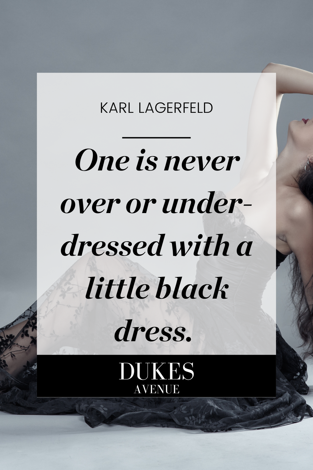 Woman posing in black lace dress against a grey backdrop with a Karl Lagerfeld quote on little black dresses as text overlay.