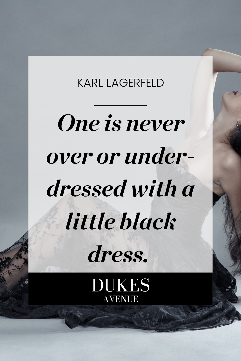 Karl Lagerfeld Black Dress Quote