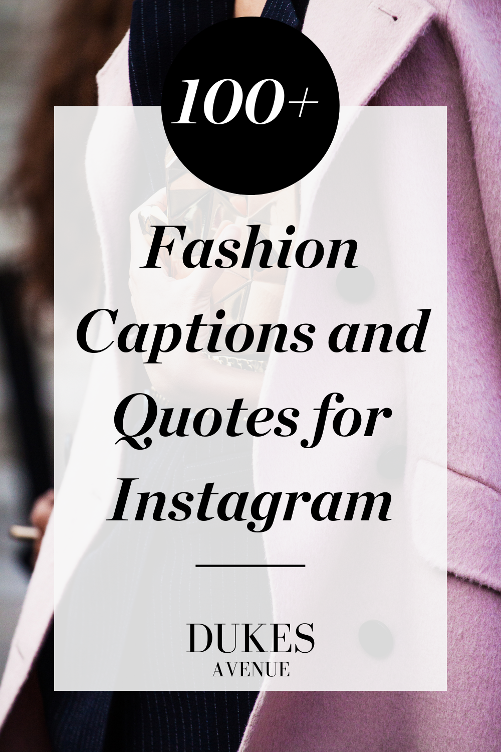 125+ Memorable Fashion Captions For Every Occasion