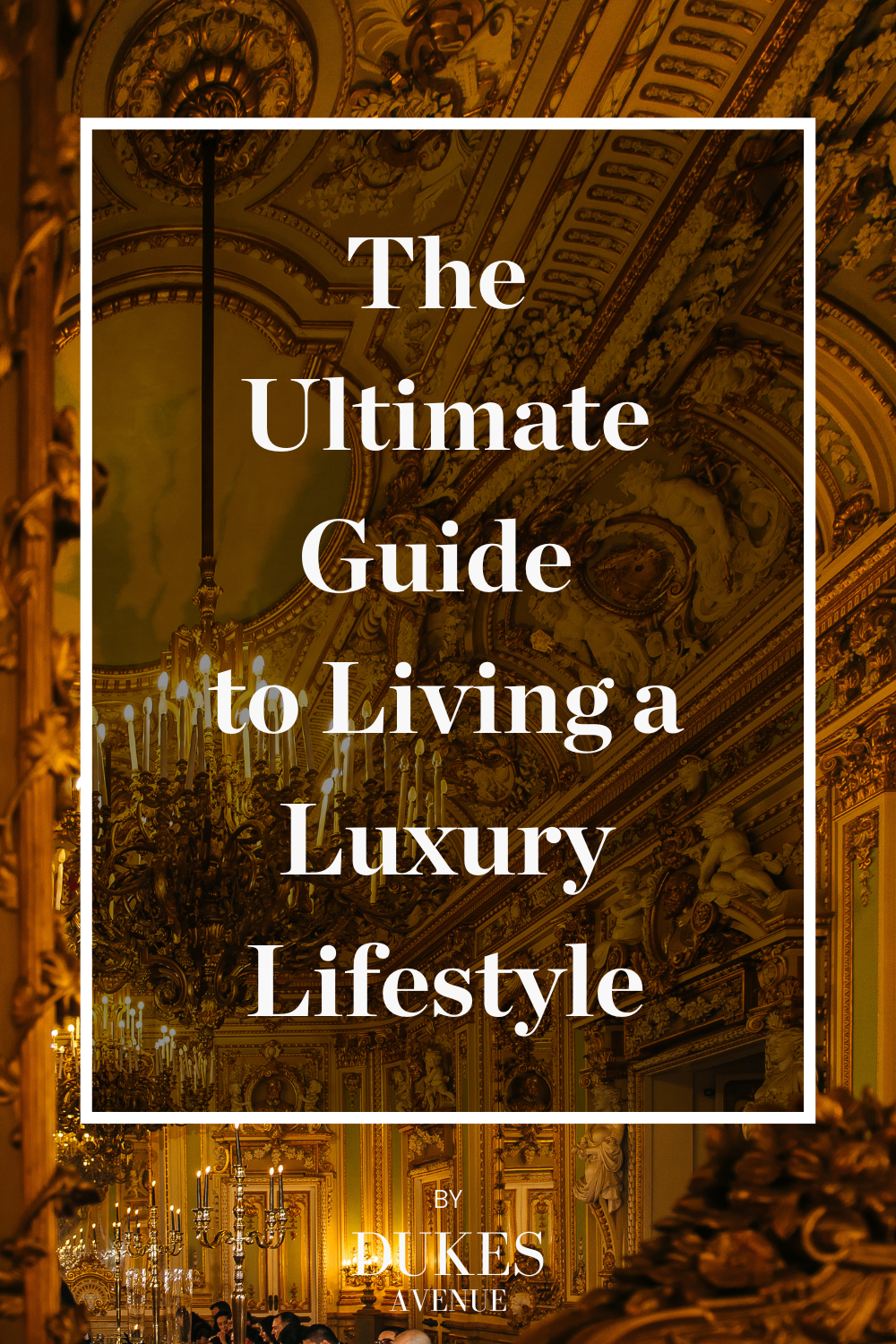The Ultimate Guide to Living a Luxury Lifestyle Article Image