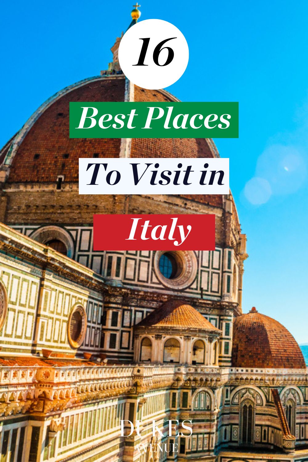 Image of church in Italy with text overlay '16 Best Places to Visit in Italy'
