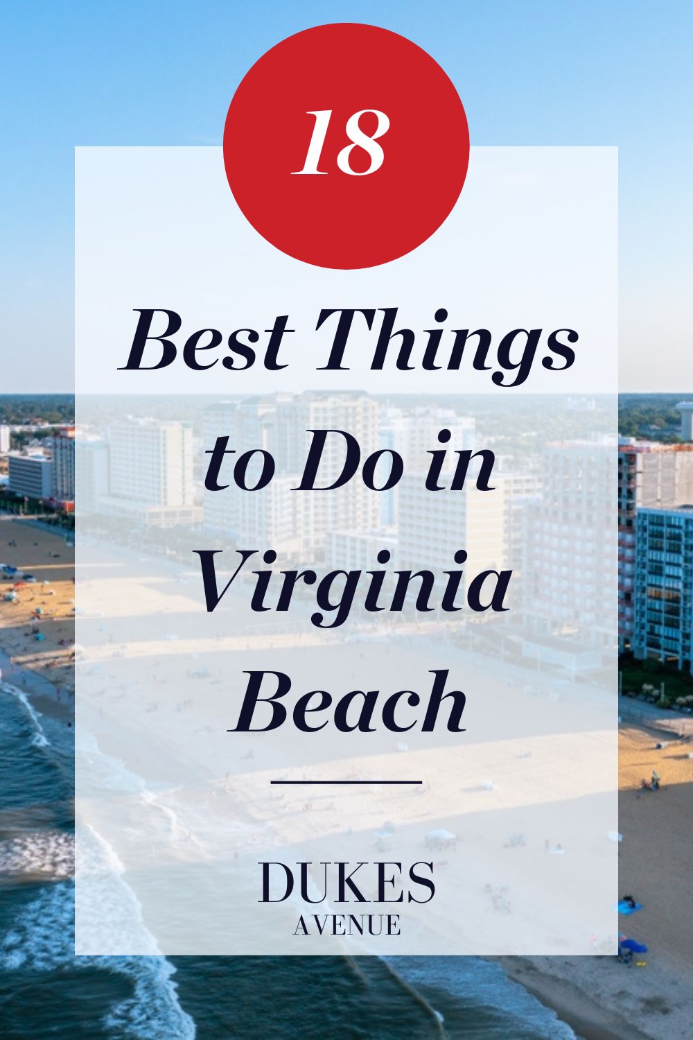 Aerial shot of Virginia Beach with text overlay '18 Best Things to Do in Virginia Beach'