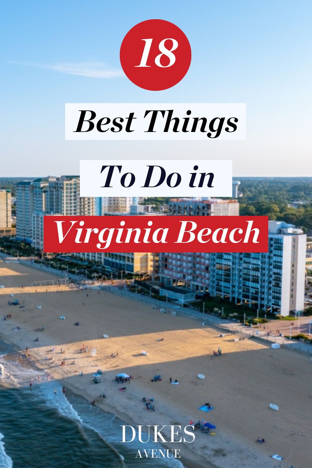 Aerial shot of Virginia Beach with text overlay '18 Best Things to Do in Virginia Beach'