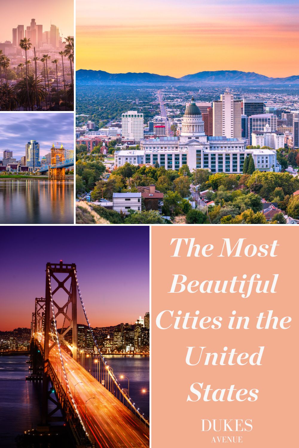 Four images of various cities in the U.S. with text overlay 'The Most Beautiful Cities in the United States'